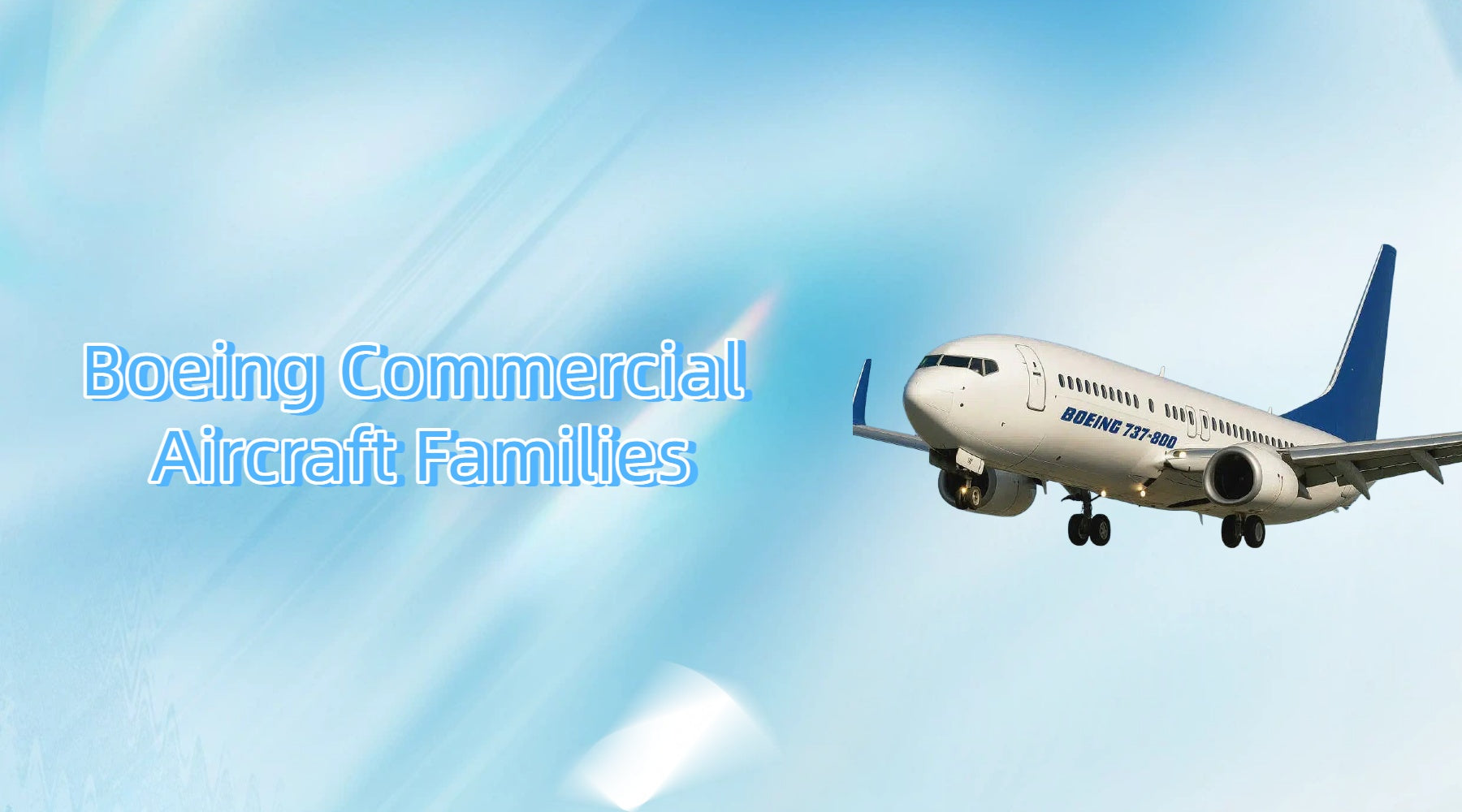 Boeing Commercial Aircraft Families – mooneer