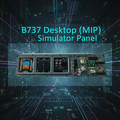 B737 Desktop (MIP) Simulator Panel for MSFS2020/2024, X Plane, Compatible with PMDG737, Zibo737